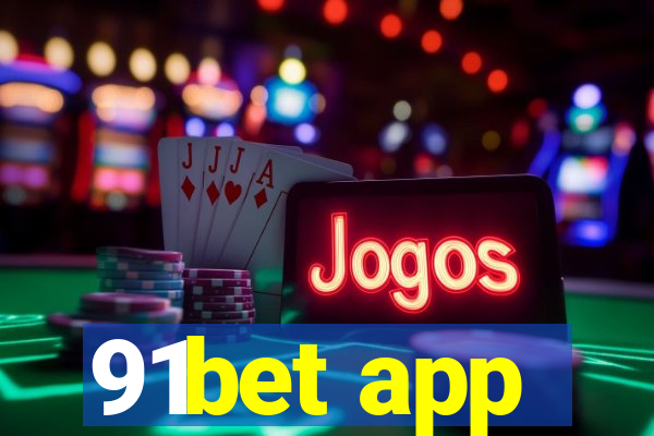 91bet app